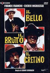 locandina del film IL BELLO, IL BRUTTO, IL CRETINO
