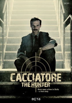 locandina del film IL CACCIATORE - STAGIONE 1