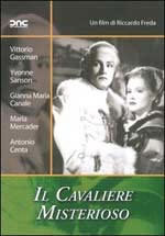 locandina del film IL CAVALIERE MISTERIOSO