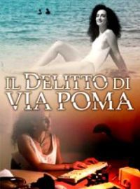 locandina del film IL DELITTO DI VIA POMA