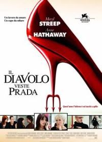 locandina del film IL DIAVOLO VESTE PRADA