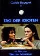 locandina del film IL GIORNO DEGLI IDIOTI