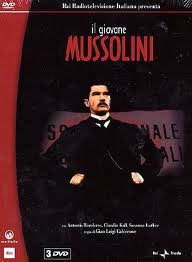 locandina del film IL GIOVANE MUSSOLINI