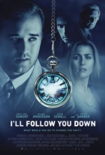 locandina del film I'LL FOLLOW YOU DOWN