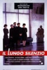 locandina del film IL LUNGO SILENZIO