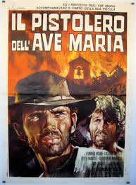 locandina del film IL PISTOLERO DELL'AVE MARIA
