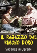 locandina del film IL RAGAZZO DAL KIMONO D'ORO 8 - VACANZE AI CARAIBI
