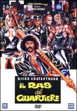 locandina del film IL RAS DEL QUARTIERE