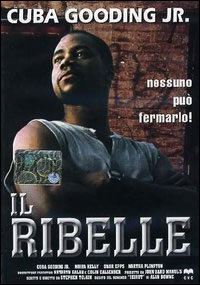 locandina del film IL RIBELLE (1993)