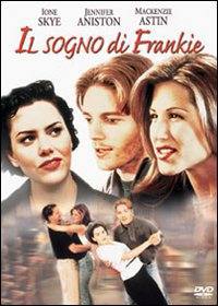 locandina del film IL SOGNO DI FRANKIE