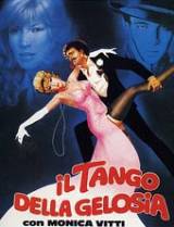 locandina del film IL TANGO DELLA GELOSIA