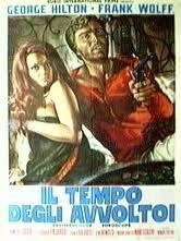 locandina del film IL TEMPO DEGLI AVVOLTOI