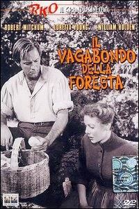 locandina del film IL VAGABONDO DELLA FORESTA