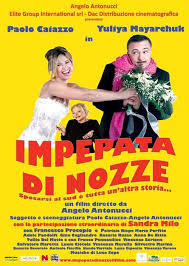 locandina del film IMPEPATA DI NOZZE - SPOSARSI AL SUD E' TUTTA UN'ALTRA STORIA...