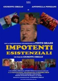 locandina del film IMPOTENTI ESISTENZIALI