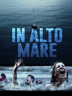 locandina del film IN ALTO MARE