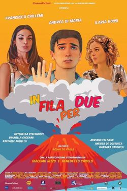 locandina del film IN FILA PER DUE