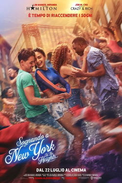 locandina del film IN THE HEIGHTS - SOGNANDO A NEW YORK