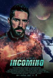 locandina del film INCOMING - FUGA DALLA PRIGIONE ORBITANTE