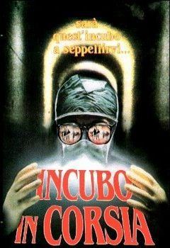 locandina del film INCUBO IN CORSIA
