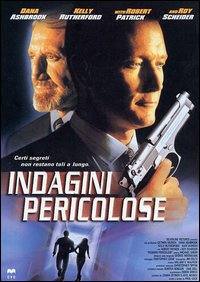 locandina del film INDAGINI PERICOLOSE