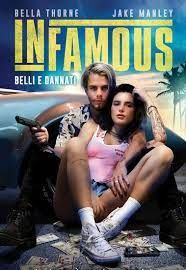 locandina del film INFAMOUS - BELLI E DANNATI