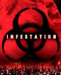 locandina del film INFESTATION (2005)