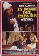 locandina del film IN NOME DEL PAPA RE