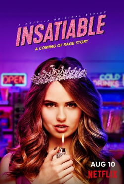 locandina del film INSATIABLE - STAGIONE 1