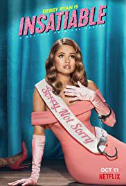 locandina del film INSATIABLE - STAGIONE 2