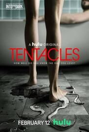 locandina del film INTO THE DARK: TENTACLES