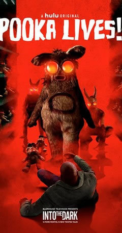 locandina del film INTO THE DARK: POOKA LIVES
