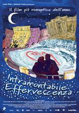 locandina del film INTRAMONTABILE EFFERVESCENZA
