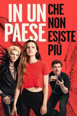 locandina del film IN UN PAESE CHE NON ESISTE PIU'