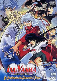 locandina del film INUYASHA - THE MOVIE: UN SENTIMENTO CHE TRASCENDE IL TEMPO