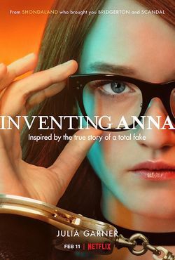 locandina del film INVENTING ANNA - MINISERIE TV