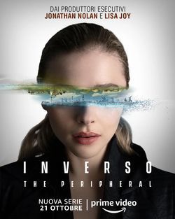 locandina del film INVERSO: THE PERIPHERAL - STAGIONE 1