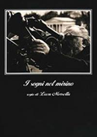 locandina del film I SOGNI NEL MIRINO