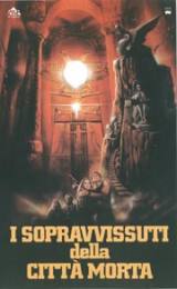 locandina del film I SOPRAVISSUTI DELLA CITTA' MORTA