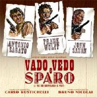 locandina del film I TRE CHE SCONVOLSERO IL WEST (VADO, VEDO E SPARO)