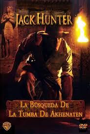 locandina del film JACK HUNTER E LA TOMBA DI AKHENATEN