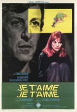 locandina del film JE T'AIME, JE T'AIME - ANATOMIA DI UN SUICIDIO