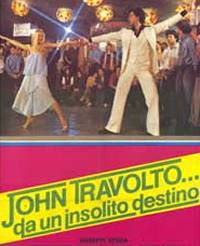 locandina del film JOHN TRAVOLTO... DA UN INSOLITO DESTINO
