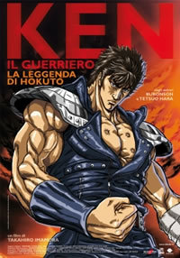 locandina del film KEN IL GUERRIERO - LA LEGGENDA DI HOKUTO