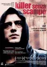 locandina del film KILLER SENZA SCAMPO