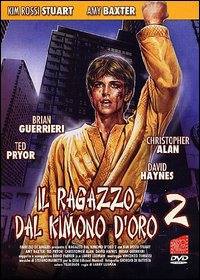 locandina del film IL RAGAZZO DAL KIMONO D'ORO 2