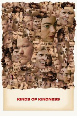 locandina del film KINDS OF KINDNESS