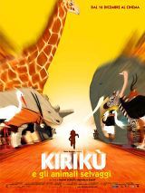 locandina del film KIRIKU' E GLI ANIMALI SELVAGGI