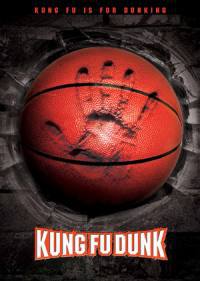 locandina del film KUNG FU DUNK - SHAOLIN BASKET