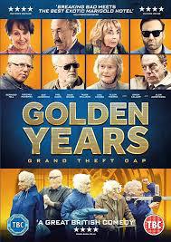 locandina del film GOLDEN YEARS - LA BANDA DEI PENSIONATI